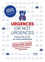 Urgences or not urgences - 9782412069004 - 7,99 €