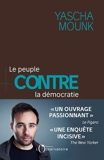 Le peuple contre la démocratie - Format ePub - 9791032904558 - 15,99 €