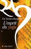 L'Esprit du yoga - Format ePub - 9782226303141 - 0,00 €