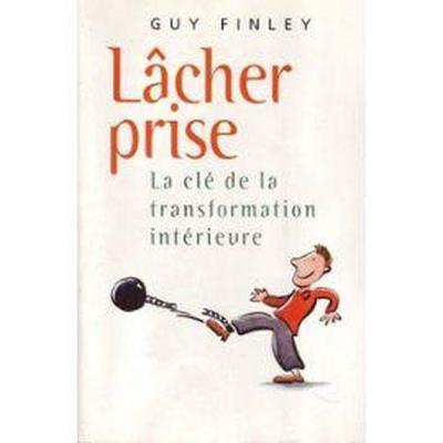 couverture de : L&acirc;cher prise