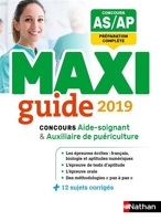 Le Maxi guide AS/AP - Concours aide-soignant et auxiliaire de puériculture - 2019 - Format : ePub 3 - 9782098127104 - 21,99 €