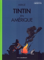 Tintin en Amérique Version colorisée Feu de Camp
