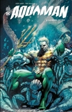 Aquaman - Tome 3 - La mort du Roi - 9791026837756 - 9,99 €