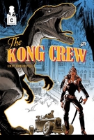The Kong Crew - Worse than Hell Tome 02