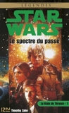 Star Wars - La Main de Thrawn, tome 1 - Le spectre du passé - 9782823854923 - 10,99 €