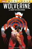 Marvel Must-Have : Wolverine - La mort de Wolverine - 9782809494518 - 9,99 €