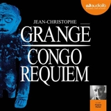 Congo Requiem - Livre audio 2 CD MP3 - Format Téléchargement Audio - 9782367621623 - 24,45 €
