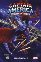 Captain america:symbol of truth,01 - Tome 1