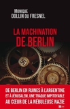 La machination de Berlin - 9782817708027 - 14,99 €