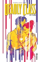 Deadly Class - Tome 12 - Rise Above - 9791026852711 - 9,99 €