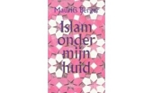 Islam Onder Mijn Huid