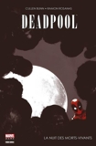 Deadpool - La nuit des morts-vivants - La Nuit Des Morts-Vivants - 9782809461220 - 8,99 €