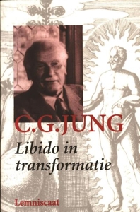 Libido in transformatie - Tome 7 de Carl Gustav Jung