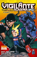 Vigilante - My Hero Academia Illegals - Tome 01