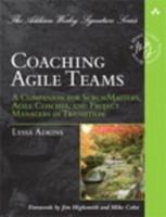 Coaching Agile Teams - A Companion for ScrumMasters, Agile Coaches, and Project Managers in Transition - 9780321660350 - 34,28 €