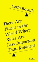 There Are Places in the World Where Rules Are Less Important Than Kindness - 9780141993263 - 14,99 €