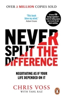 Never Split the Difference - Negotiating as if Your Life Depended on It - 9781473535169 - 9,49 €