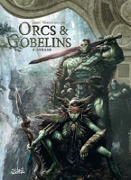 Orcs et Gobelins T06 - Ayraak - 9782302078123 - 9,99 €