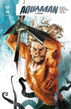 Aquaman Rebirth - Tome 5 - Régicide - 9791026850274 - 9,99 €