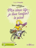Mon cahier poche : Ma slow life : je lève (enfin) le pied - 9782889056118 - 4,49 €