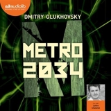Métro 2034 - Format Téléchargement Audio - 9791035401559 - 21,45 €