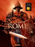 Les aigles de Rome - Edition Spéciale Fnac Tome 6