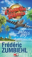 Charlie Blues - Badass Boy - 9782490591459 - 3,99 €