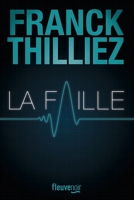 La Faille : le Thriller événement - Nouveauté 2023 - 9782265156500 - 16,99 €