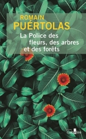 La Police des fleurs, des arbres et des forêts - Edition en gros caractères