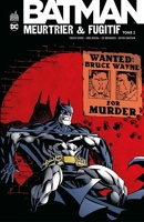 Batman - Meurtrier & fugitif - Tome 2 - 9791026840381 - 14,99 €