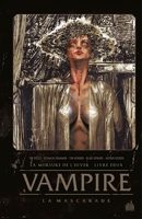 Vampire La Mascarade - Tome 2 - La morsure de l'hiver - 9791026851677 - 14,99 €