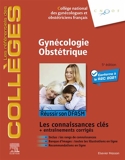 Gynécologie Obstétrique - Réussir son DFASM - Connaissances clés - 9782294772511 - 36,81 €