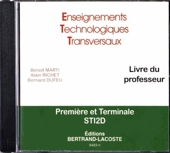 2D Enseignements technologiques transversaux 1ère et Term STI2D - Avec 1 CD ROM de l'enseignant