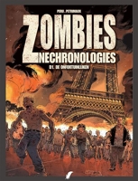 Zombies Nechronologies - D01 De Onfortuin - Tome 1