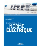 Les évolutions de la norme électrique - 9782212156560 - 8,49 €