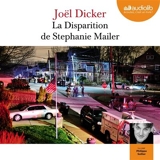 La Disparition de Stephanie Mailer - Format Téléchargement Audio - 9782367626536 - 23,45 €