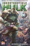 Indestructible Hulk (2013) T01 - Des dieux et des monstres - Des dieux et des monstres - 9782809471847 - 14,99 €