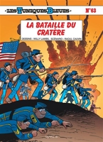 Les Tuniques Bleues - La bataille du Cratère - Tome 63