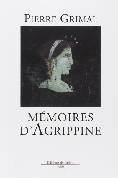 couverture de : M&eacute;moires d'Agrippine