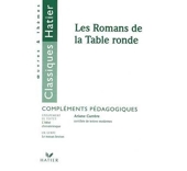Les Romans de la Table ronde (fascicule pédagogique)