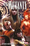 New Mutants (2009) T03 - Affaires inachevées - 9782809490688 - 21,99 €