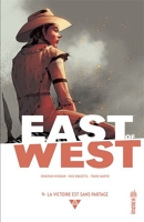 East Of West - Tome 9