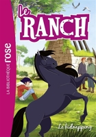 Le Ranch 34 - Le kidnapping - Tome 34