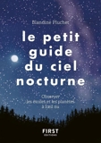 Le Petit Guide du ciel nocturne - 9782412047514 - 2,99 €
