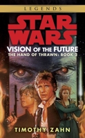Vision of the Future: Star Wars Legends (The Hand of Thrawn) - 9780307796448 - 7,06 €