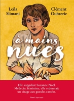 A mains nues - tome 1 1900-1921 - Tome 1
