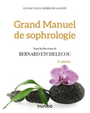 Grand manuel de sophrologie - 2e éd. - 9782100833665 - 35,99 €