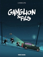 Ganglion & Fils - 9791038201187 - 6,99 €