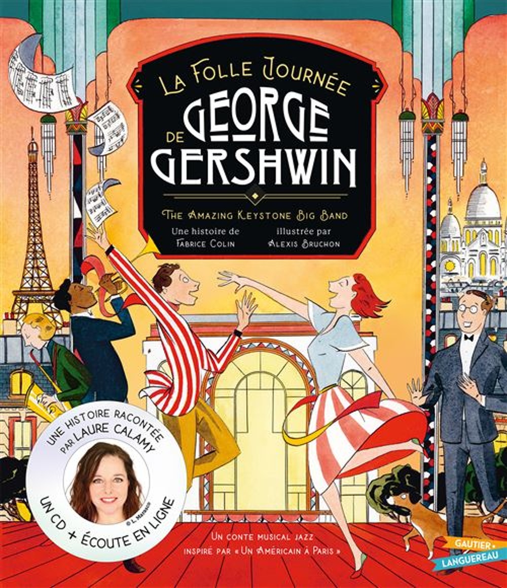 couverture de : La folle journ&eacute;e de George Gershwin