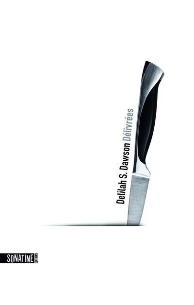 couverture de : D&eacute;livr&eacute;es